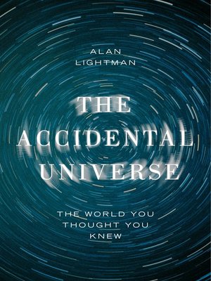 cover image of The Accidental Universe